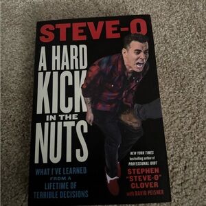 Autographed Steve-O Book 'A Hard Kick in the Nuts'